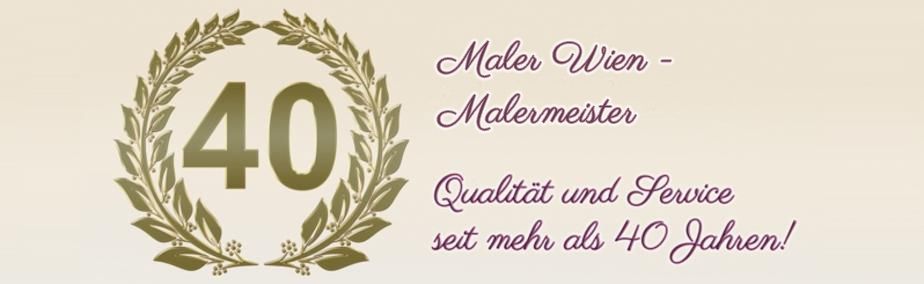 40 Jahre Jubiläum Qualität Service Malermeister Wien